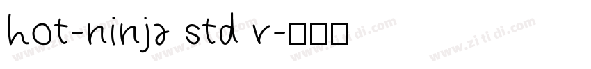 hot-ninja std r字体转换